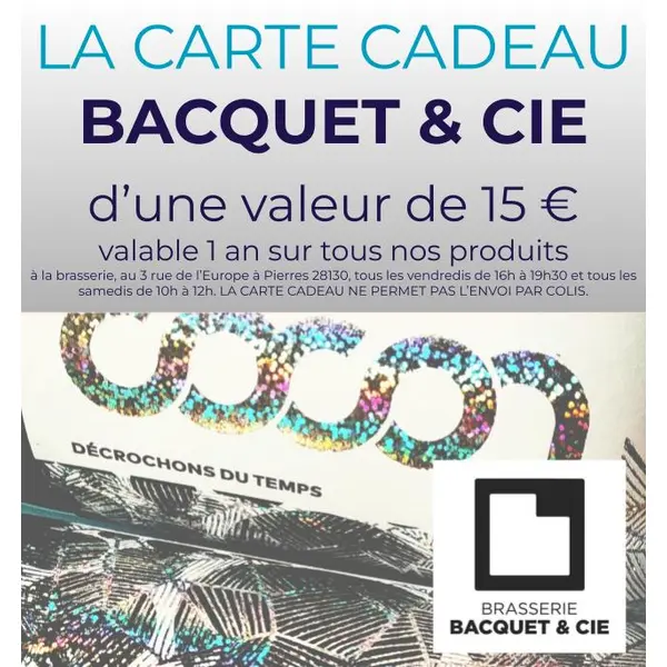 La carte cadeau BACQUET & CIE